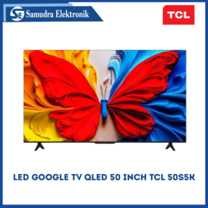 Led Google tv Qled 50 inch TCL 50S5K
