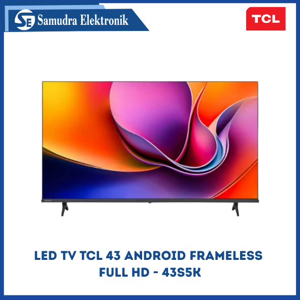 Led TV TCL 43 Android Frameless Full HD - 43S5K