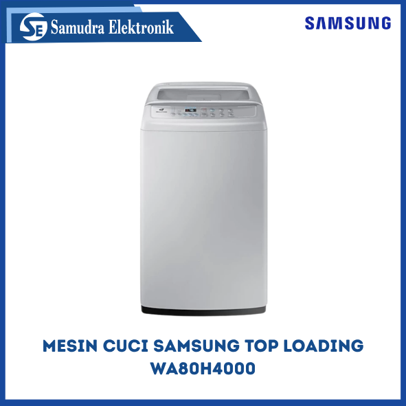 Mesin Cuci Samsung Top Loading WA80H4000